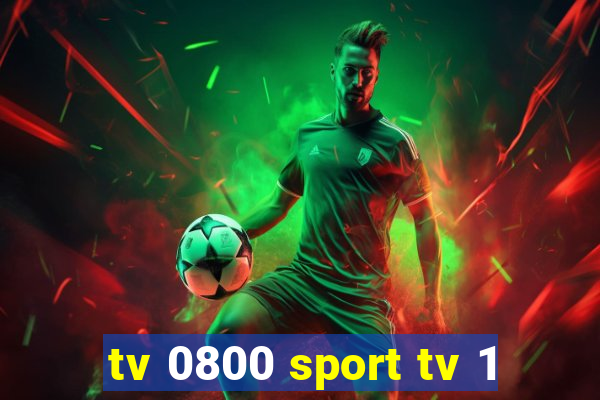 tv 0800 sport tv 1